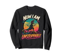 NOW I AM UNSTOPPABLE Fierce Dinosaur Workout Kids Sweatshirt