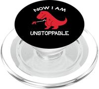 Now I Am Unstoppable - Funny Dino T-Rex Humor PopSockets PopGrip for MagSafe
