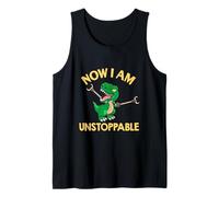Now I Am Unstoppable T Rex Motivation Tank Top