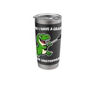 Now I Have A Grabber I Am Unstoppable T Rex Stainless Steel Insulated Tumbler