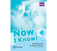 Now I Know 4 Speaking and Vocabulary Book