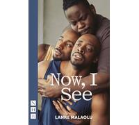 Now, I See (NHB Modern Plays)