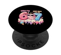 Now I'm 6 Next Year I'll be 7 Axolotl Ice Cream 67 Birthday PopSockets Adhesive PopGrip