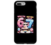 Now I'm 6 Next Year I'll be 7 Axolotl Ice Cream 67 Meme Bday Case for iPhone 7 Plus/8 Plus