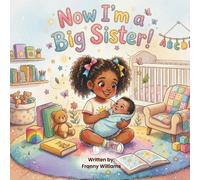 Now I'm a Big Sister!