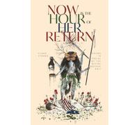 Now is the Hour of Her Return: Poems in Praise of the Divine Mother Kali