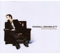 Now It's Tomorrow by Randall Bramblett (2008) Audio CD