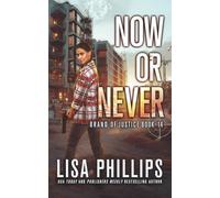 Now or Never: 14 (Brand of Justice)