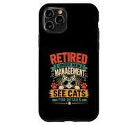 Now Retired Under New Management See All My Cats For Details Case for iPhone 11 Pro