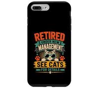 Now Retired Under New Management See All My Cats For Details Case for iPhone 7 Plus/8 Plus