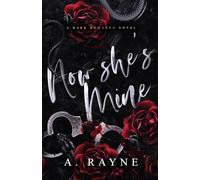 Now She's Mine: A Dark Romance Novel (The men of Jamestown)