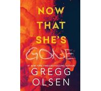 Now That She's Gone