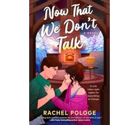 Now That We Don't Talk
