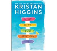 Now That You Mention It