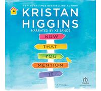 Now That You Mention It