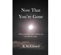 Now That You're Gone