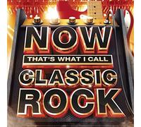 Now That's What I Call Classic Rock by Various Artists (2013-05-04)