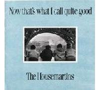Now that's what I call quiet good By Housemartins (0001-01-01)
