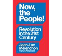 Now, the People! Revolution in the Twenty-First Century