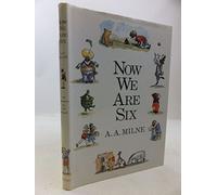 Now We Are Six (Winnie the Pooh)