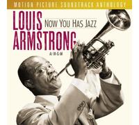 Now You Has Jazz: Louis Armstrong At M-G-M - Motion Picture Soundtrack Anthology Soundtrack Edition by Armstrong, Louis (1997)