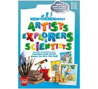 Now You Know About Artists, Explorers and Scientists