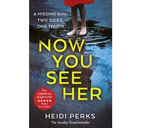 Now You See Her : The bestselling Richard & Judy favourite