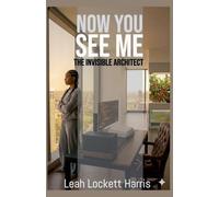 Now You See Me -: 1 (The Invisible Architect)