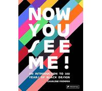 Now You See Me – An Introduction to 100 Years of Black Design – Prestel