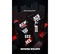 Now You See Me Now You Don't (Movie Review): Unmasking the Horsemen: A Deep Dive into Now You See Me 3, Its Cast, Story, and Spectacle