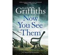 Now You See Them: The Brighton Mysteries 5