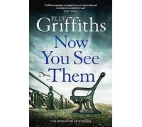 Now You See Them: The Brighton Mysteries 5 (The Brighton Mysteries)