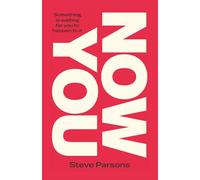 Now You: Something Is Waiting For You To Happen To It
