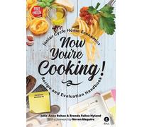 Now You're Cooking: Junior Cycle Home Economics