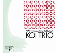 Matthias Akeo Nowak – Koi Trio – CD – US Import