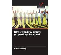 Nowe trendy w pracy z grupami spolecznymi