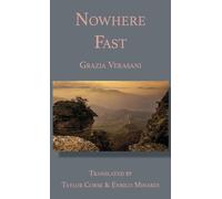 Nowhere Fast (Italica Press Italian Crime Writers Series)