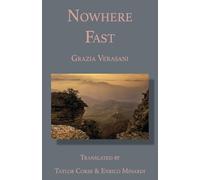 Nowhere Fast (Italica Press Italian Crime Writers Series)