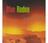 Nowhere To Here by BLUE RODEO (1995-09-05)