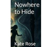 Nowhere to Hide
