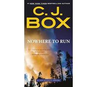 Nowhere to Run: 10 (Joe Pickett Novel)