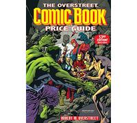 Nowlan, Kevin - Overstreet Comic Book Price Guide Volume 53
