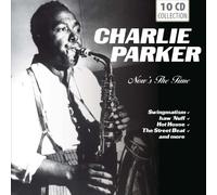 Now's the Time by Charlie Parker (2006-05-04)