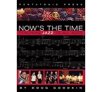 Now's the Time: Teaching Jazz to All Ages