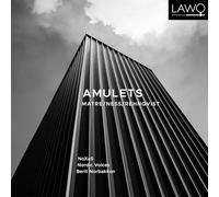 NoXaS Saxophone Quartet, Berit Norbakken, Nordic Voices - Amulets - Works by Matre, Ness & Rehnqvist