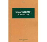 Noye's Fludde: The Chester Miracle Play. HPS 761. op. 59. soloists (ABarB), speaker, children's choir and instruments. Partition d'étude.