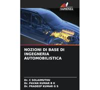 NOZIONI DI BASE DI INGEGNERIA AUTOMOBILISTICA