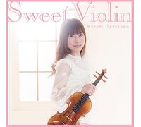 NOZOMI TERASAWA - Sweet Violin