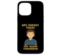 NPC Energy Today Try Again Tomorrow - Cozy Anime Style Case for iPhone 13 Pro Max