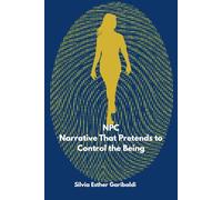 NPC: Narrative That Pretends to Control the Being